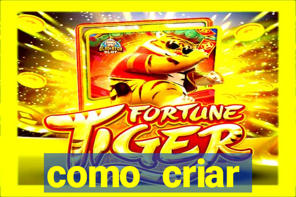 como criar plataforma de slots